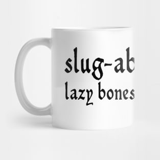 Slug-abed Mug